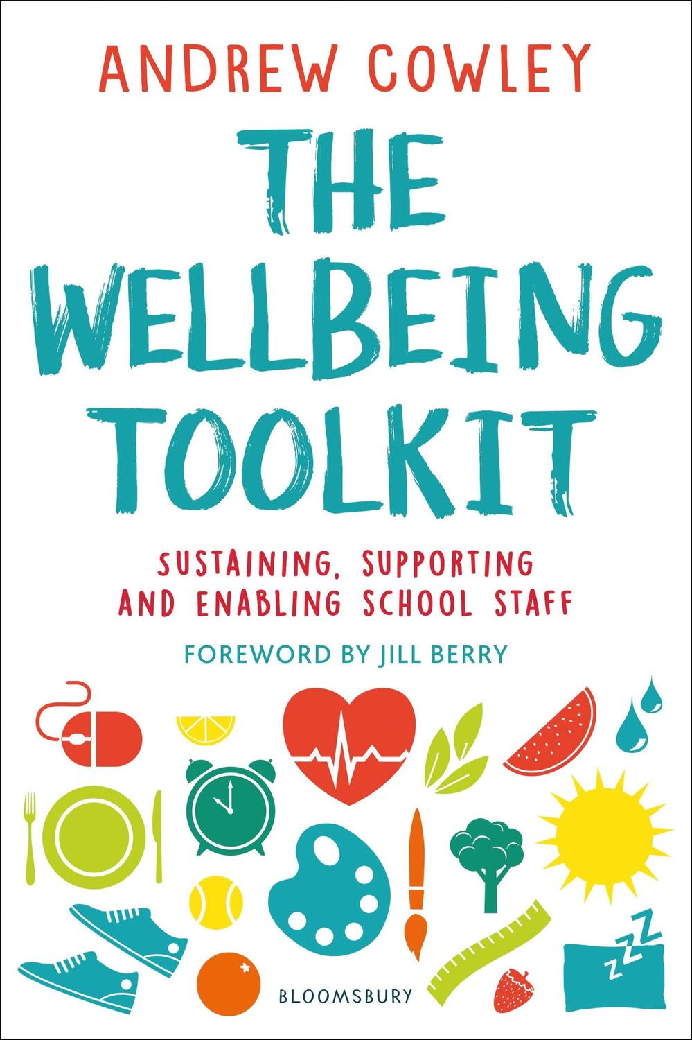 Cover: 9781472961655 | The Wellbeing Toolkit | Andrew Cowley | Taschenbuch | Englisch | 2019