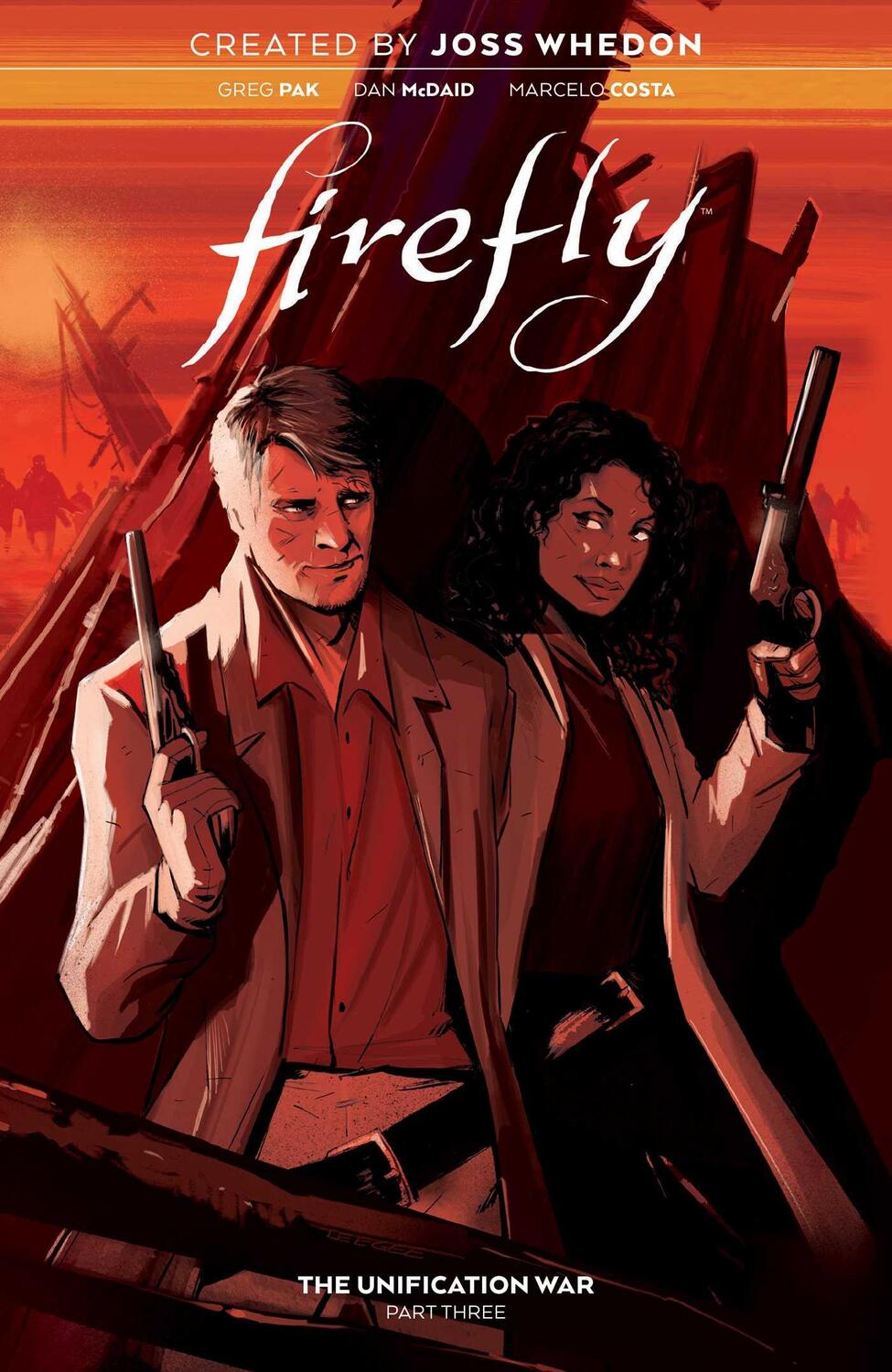 Cover: 9781684156948 | Firefly: The Unification War Vol. 3 | Greg Pak | Taschenbuch | Firefly