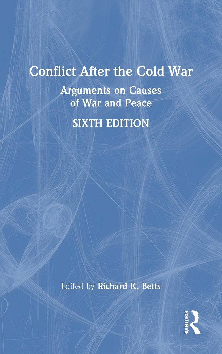 Cover: 9781032010090 | Conflict After the Cold War | Arguments on Causes of War and Peace