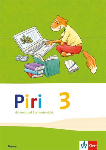 Cover: 9783123003691 | Piri Heimat- und Sachunterricht. Schülerbuch 3. Schuljahr. Ausgabe...