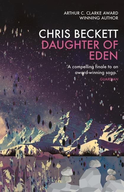 Cover: 9781782392415 | Daughter of Eden | Chris Beckett | Taschenbuch | Englisch | 2017