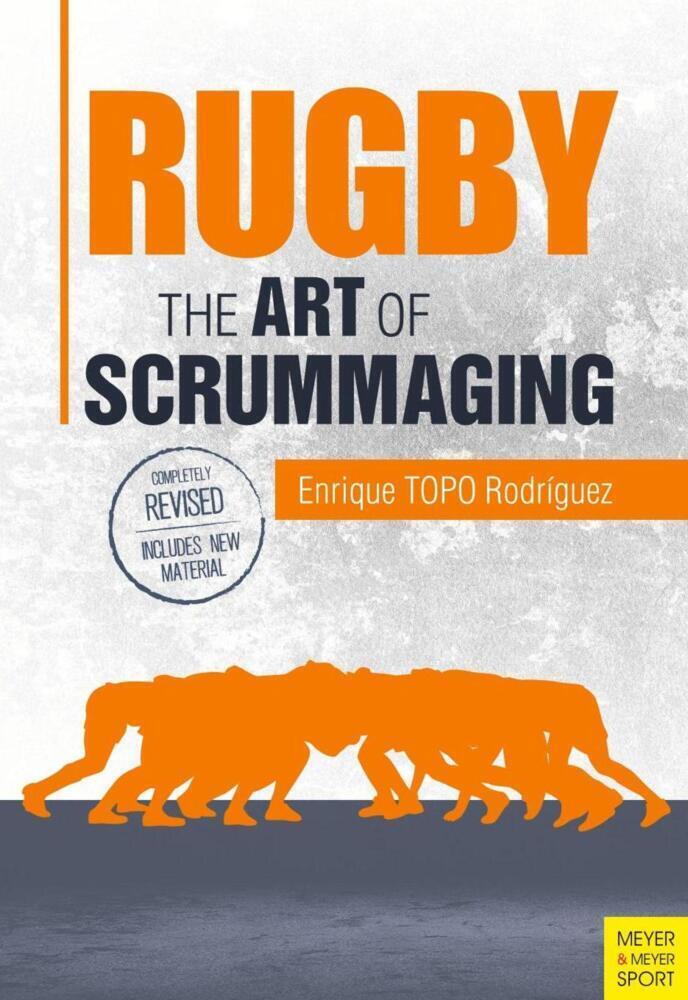 Cover: 9781782551553 | Rugby: The Art of Scrummaging | Enrique TOPO Rodriguez | Taschenbuch