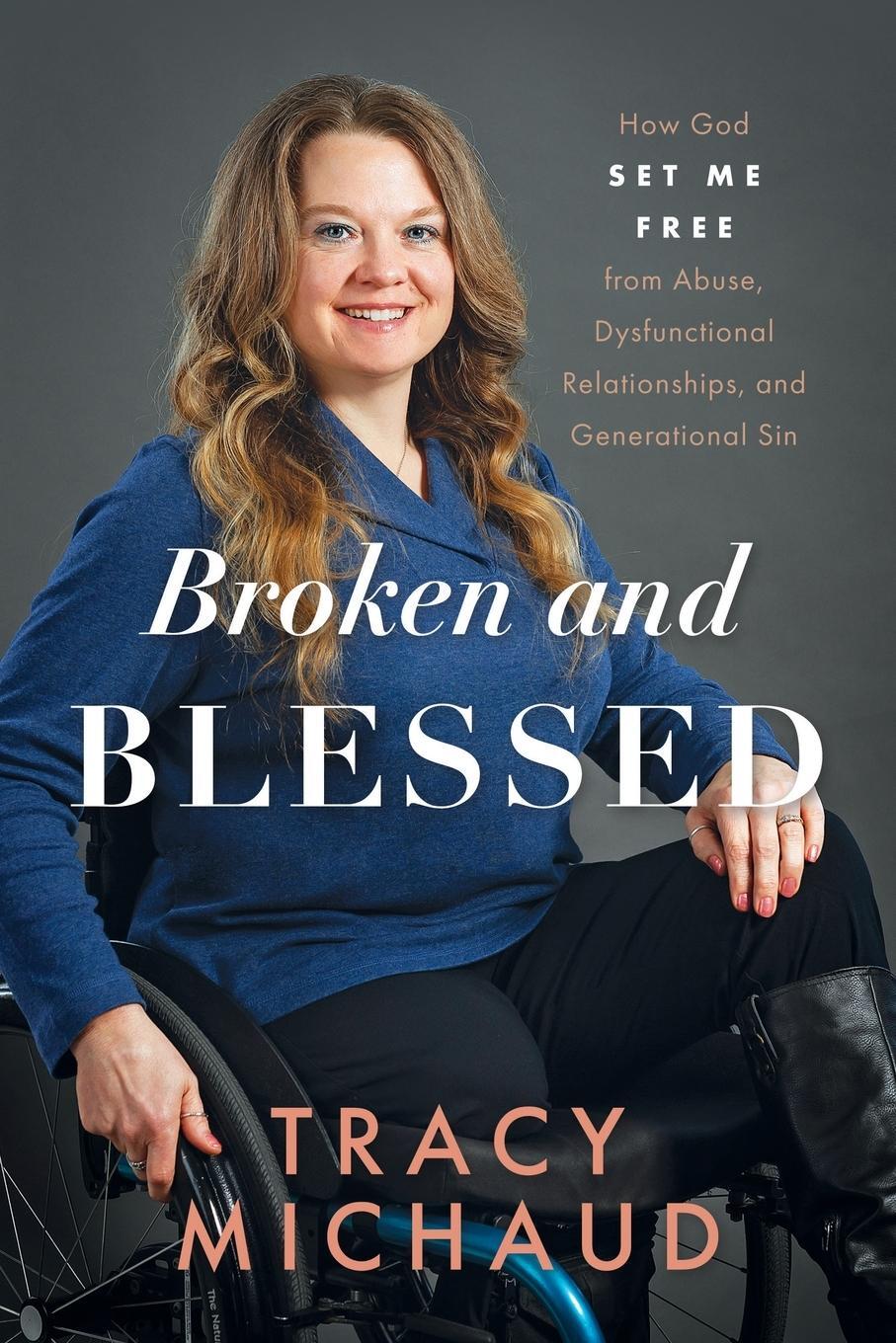 Cover: 9781646453252 | Broken and Blessed | Tracy Michaud | Taschenbuch | Paperback | 2022