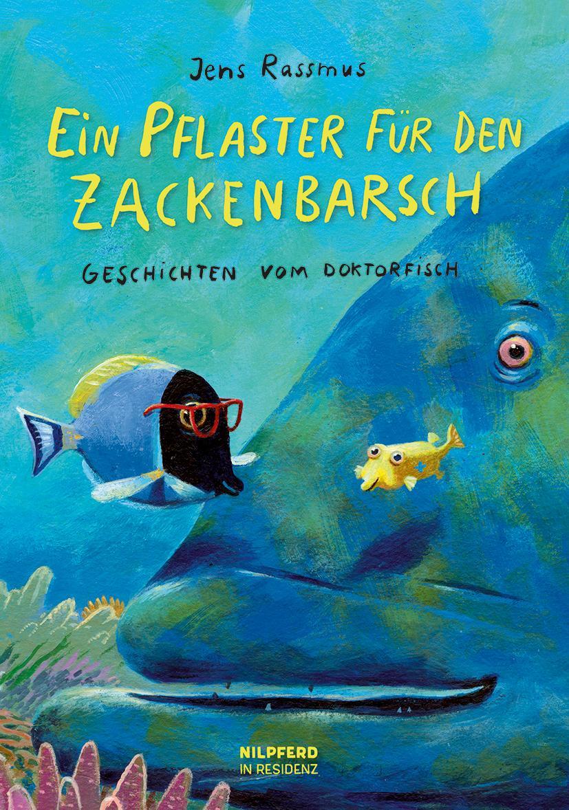 Cover: 9783707451030 | Ein Pflaster für den Zackenbarsch | Geschichten vom Doktorfisch | Buch