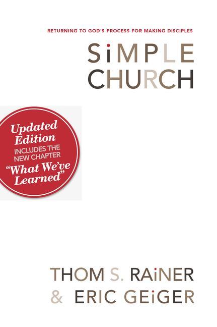 Cover: 9780805447996 | Simple Church | Returning to God's Process for Making Disciples | Buch