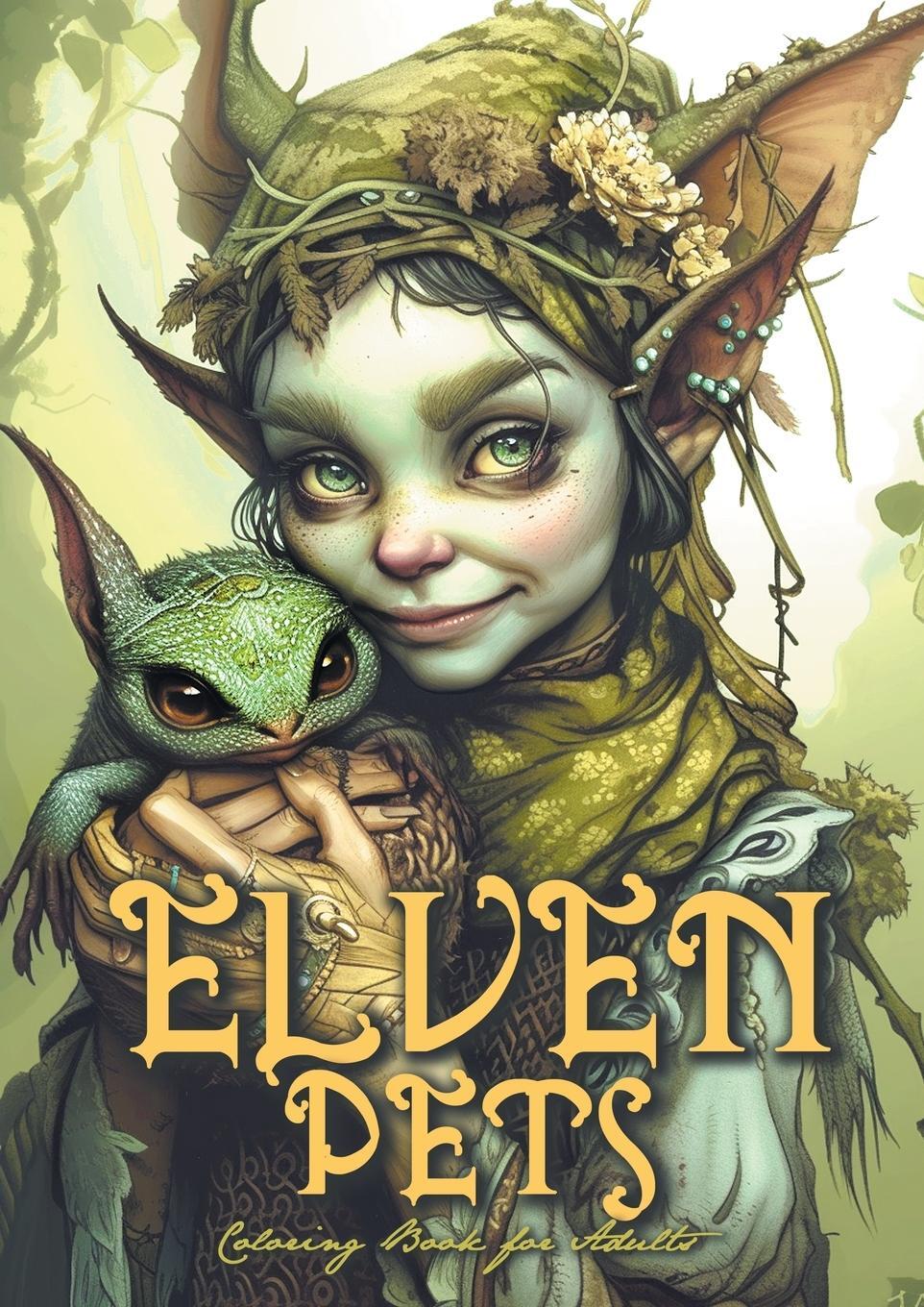Cover: 9783758468940 | Elven Pets Coloring Book for Adults | Monsoon Publishing | Taschenbuch