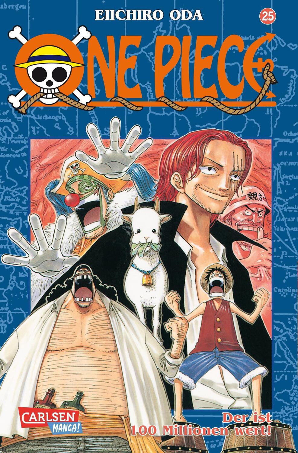 Cover: 9783551756350 | One Piece 25. Der ist 100 Millionen wert! | Eiichiro Oda | Taschenbuch