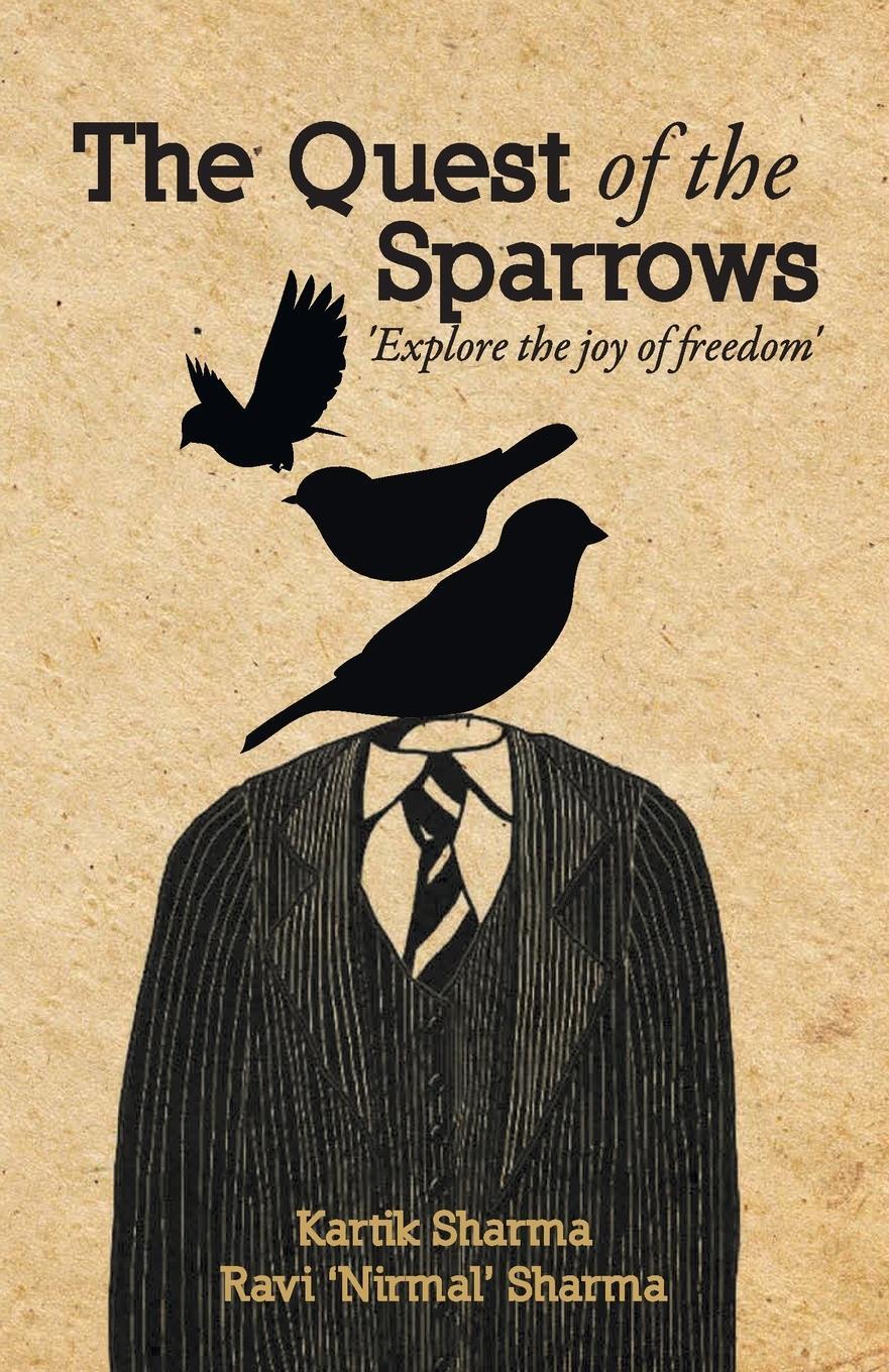 Cover: 9788129118653 | The Quest Of The Sparrows | Kartik Sharma | Taschenbuch | Paperback