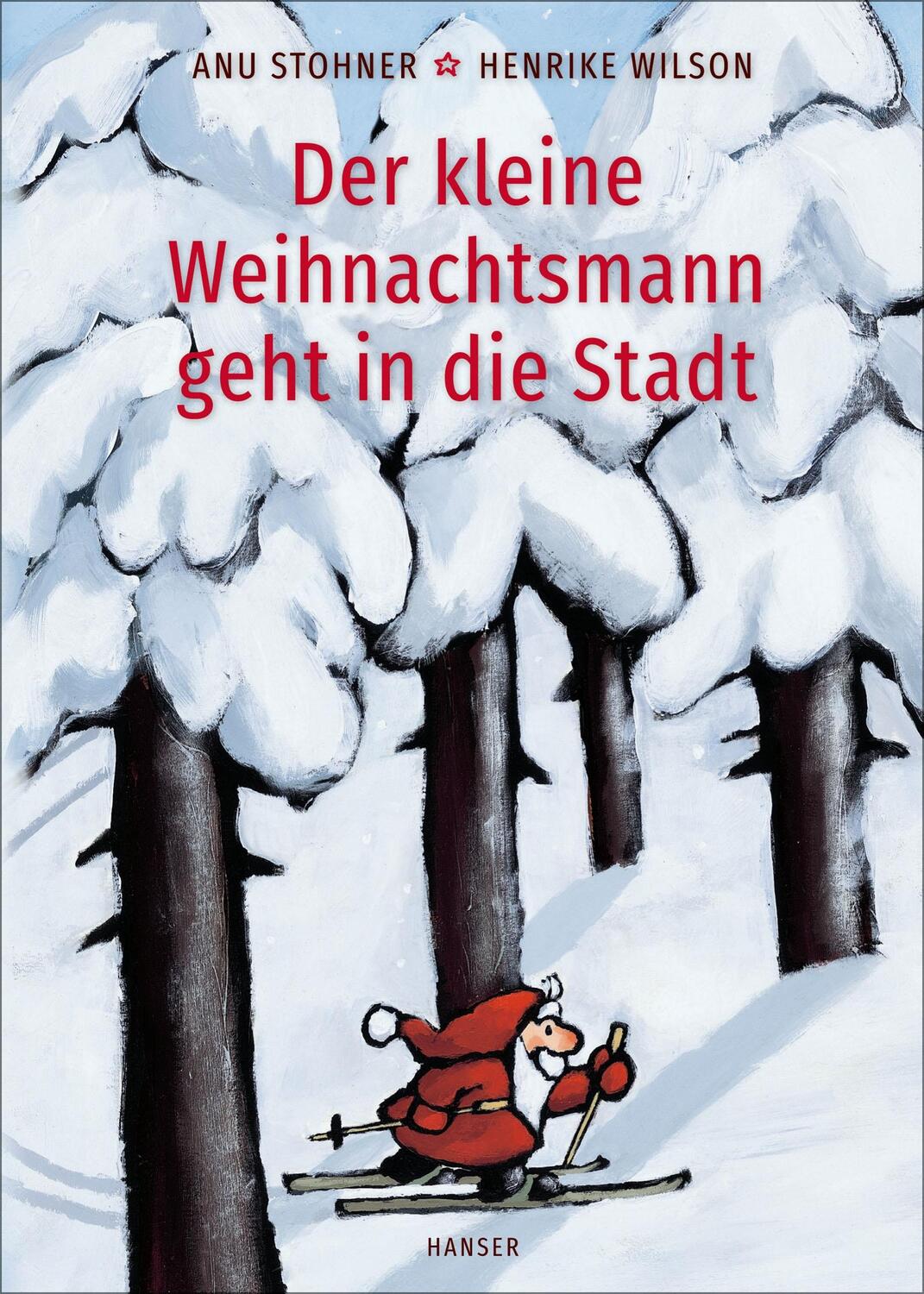 Cover: 9783446278103 | Der kleine Weihnachtsmann geht in die Stadt (Pappbilderbuch) | Buch