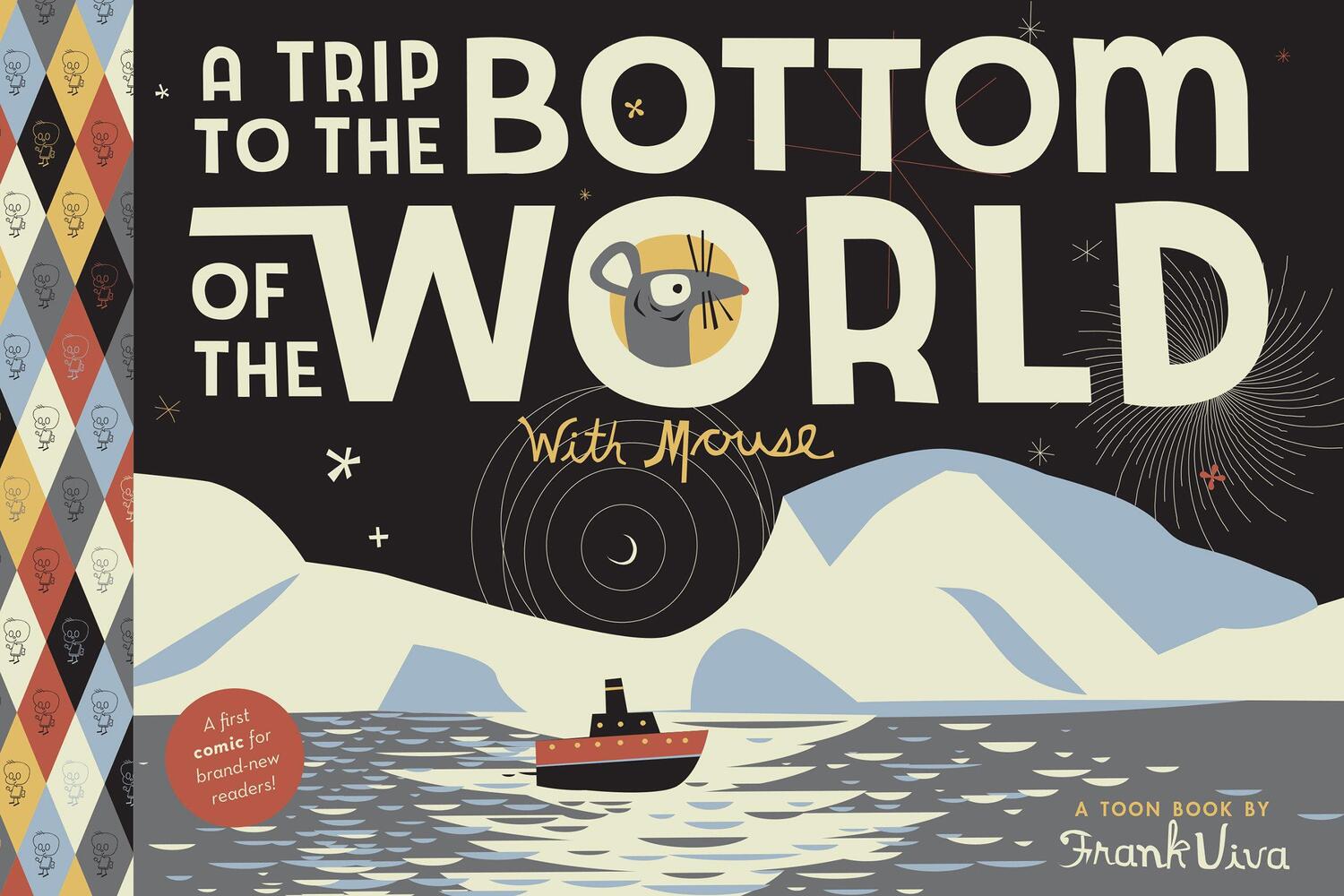 Cover: 9781943145232 | A Trip to the Bottom of the World with Mouse: Toon Level 1 | Viva