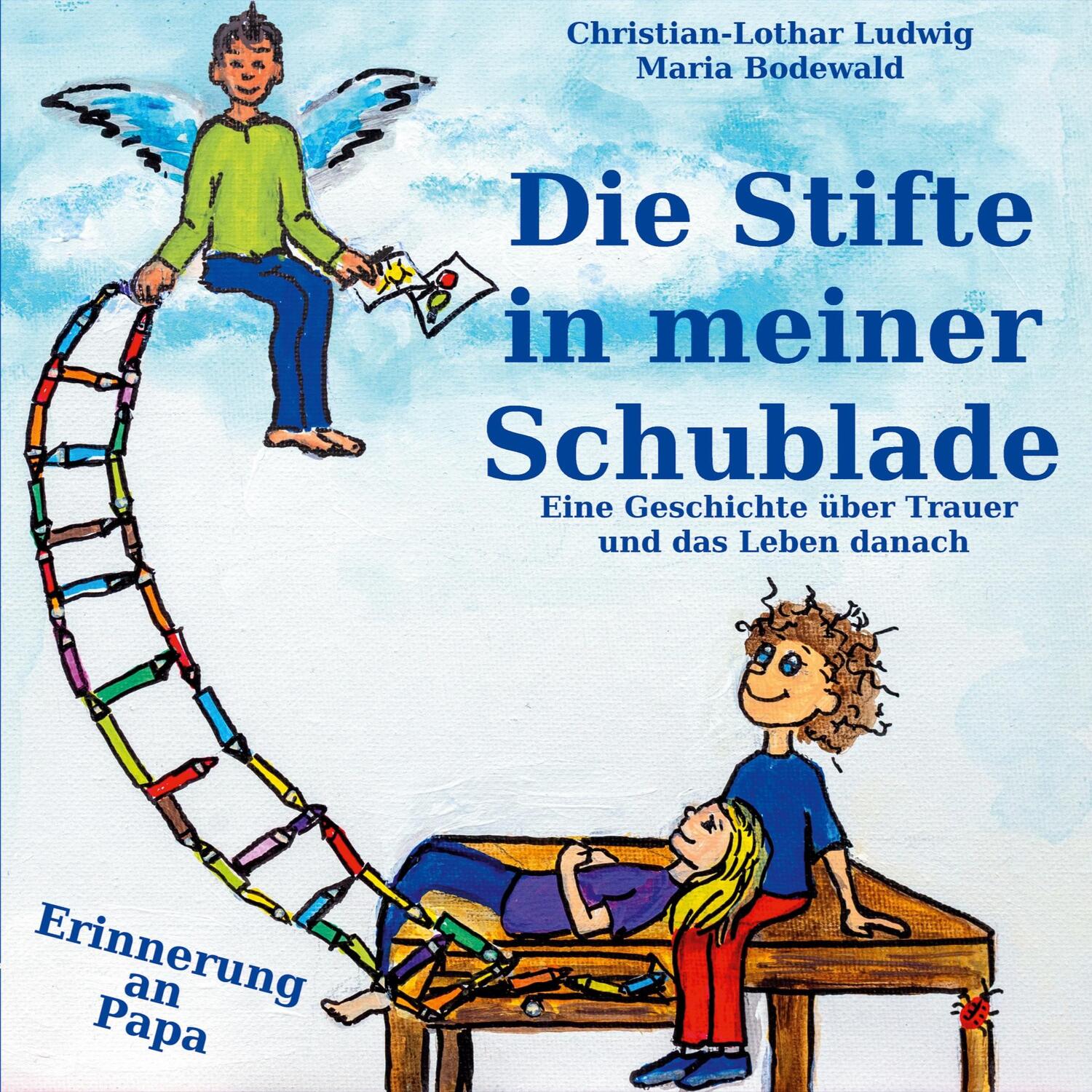 Cover: 9783740787356 | Die Stifte in meiner Schublade | Christian-Lothar Ludwig | Taschenbuch