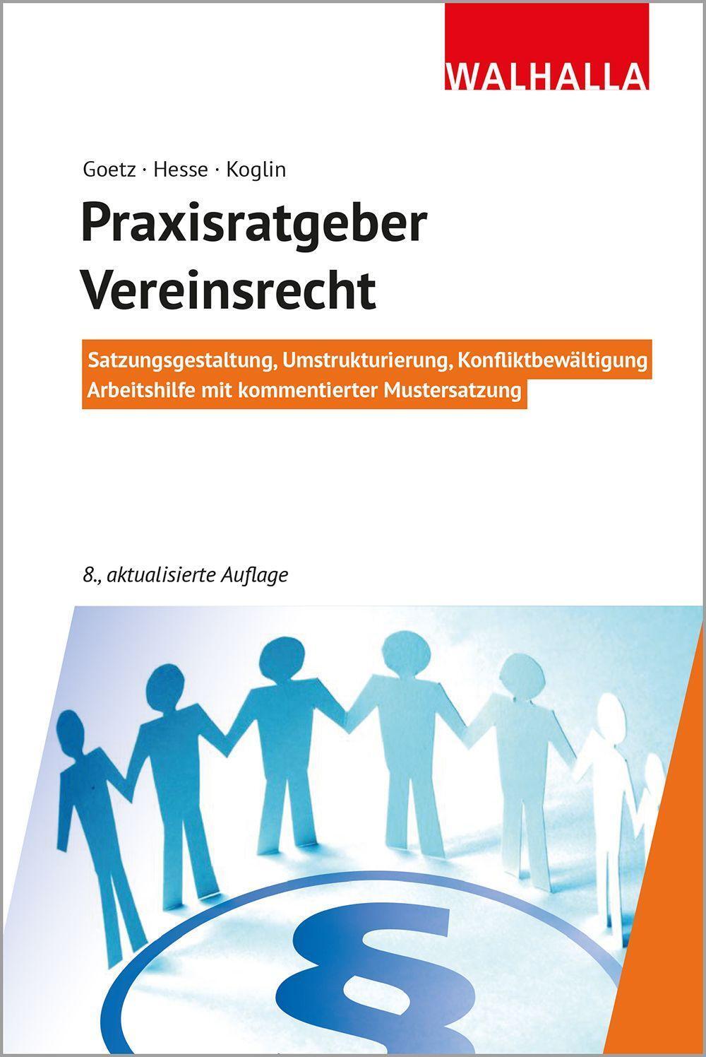 Cover: 9783802941702 | Praxisratgeber Vereinsrecht | Michael Goetz (u. a.) | Taschenbuch