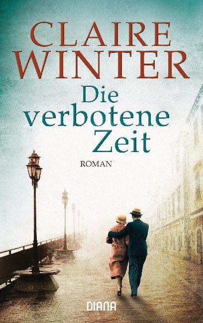 Cover: 9783453359215 | Die verbotene Zeit | Roman | Claire Winter | Taschenbuch | 2017