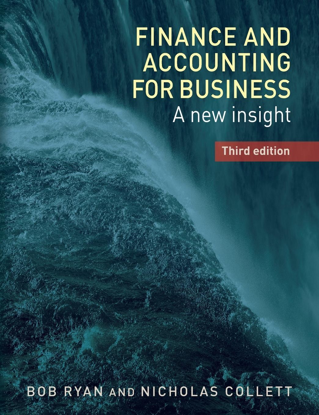 Cover: 9781784992712 | Finance and accounting for business | A new insight, third edition