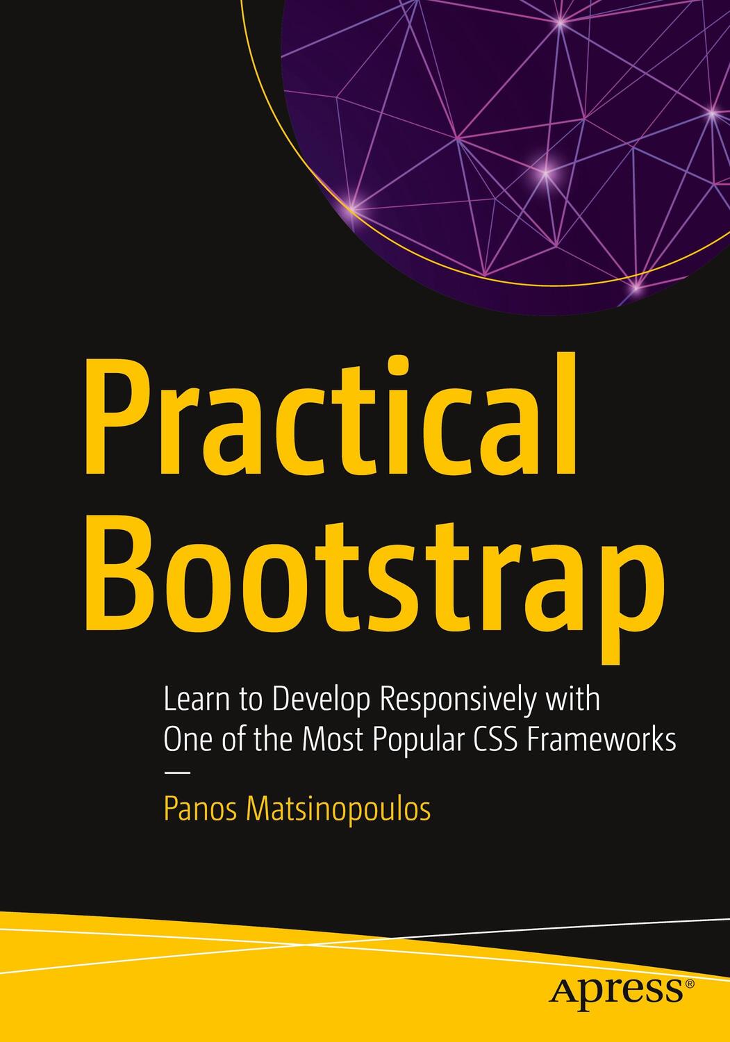 Cover: 9781484260708 | Practical Bootstrap: Learn to Develop Responsively with One of the...