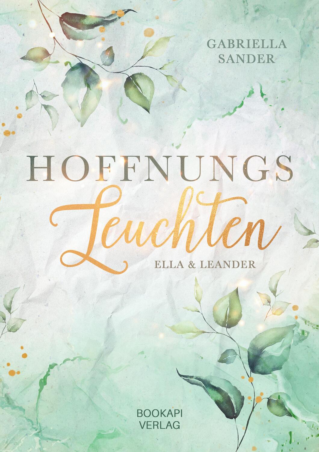 Cover: 9783985955558 | Hoffnungsleuchten | Ella &amp; Leander | Gabriella Sander | Taschenbuch