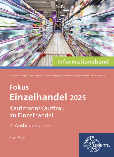 Cover: 9783758593352 | Fokus Einzelhandel 2025, 2. Ausbildungsjahr | Patrick Meissner (u. a.)