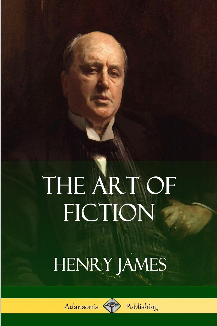 Cover: 9780359031658 | The Art of Fiction | Henry James | Taschenbuch | Paperback | Englisch