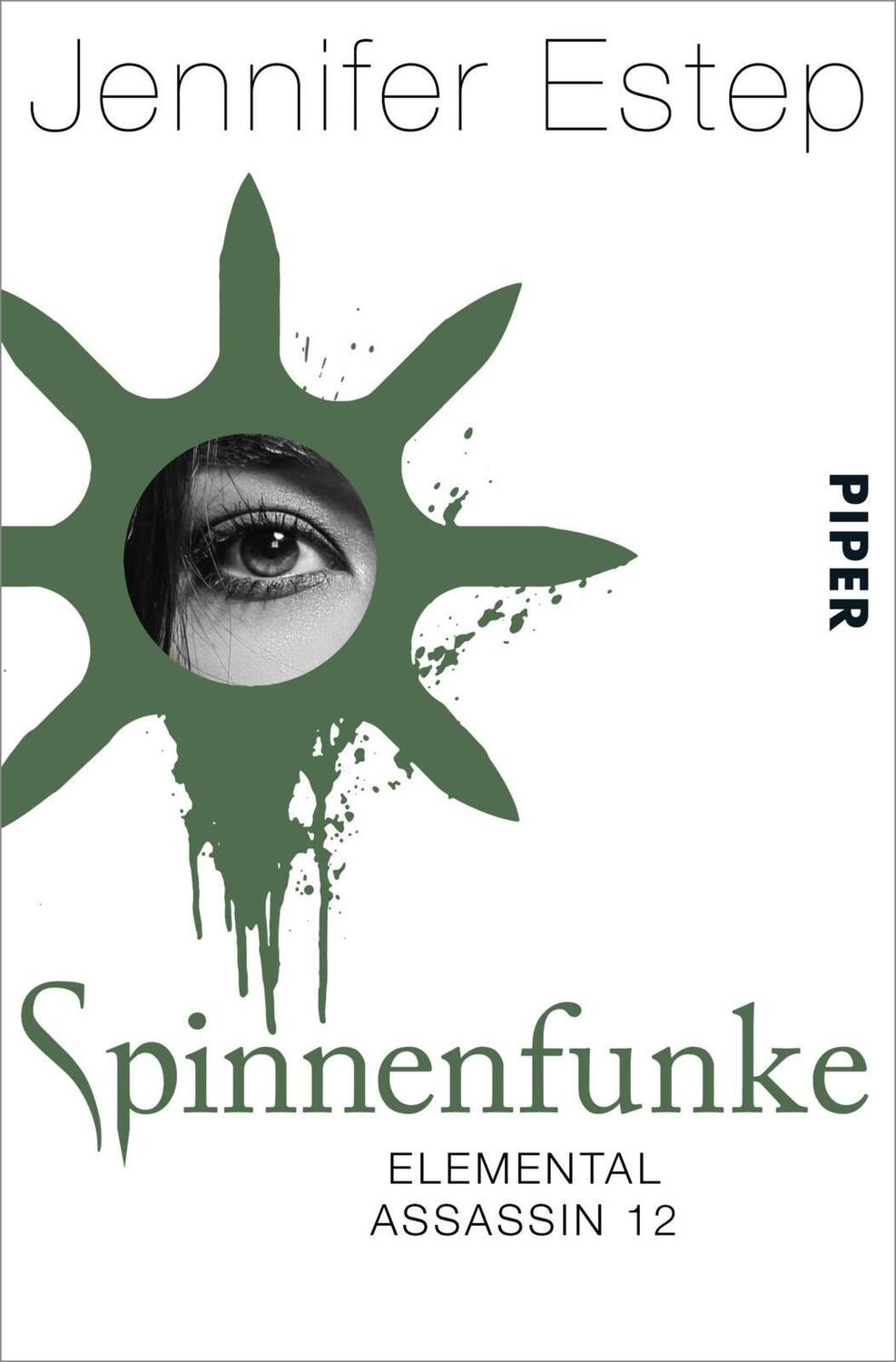 Cover: 9783492281522 | Spinnenfunke | Elemental Assassin 12 | Jennifer Estep | Taschenbuch