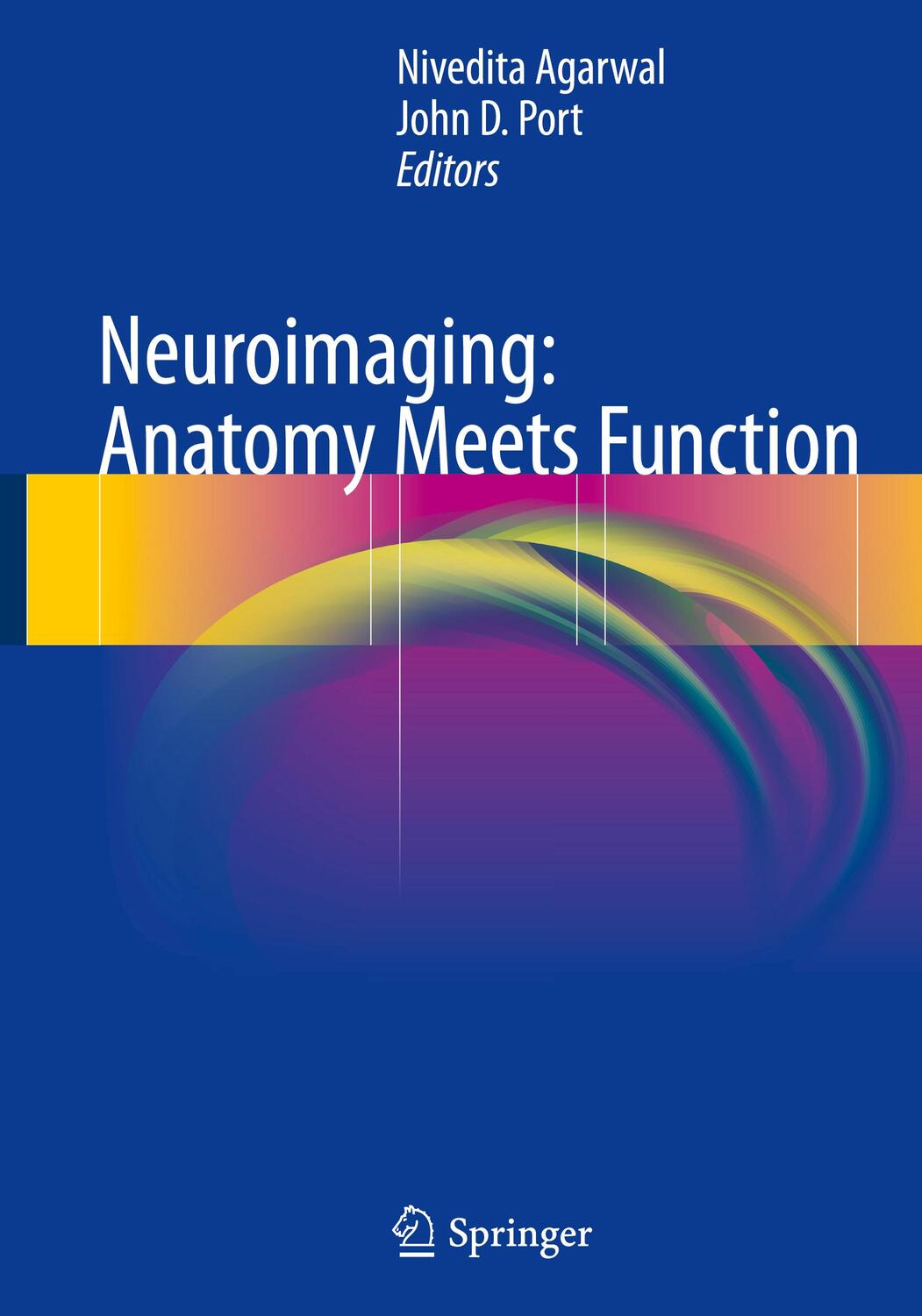 Cover: 9783319574264 | Neuroimaging: Anatomy Meets Function | Anatomy Meets Function | Buch