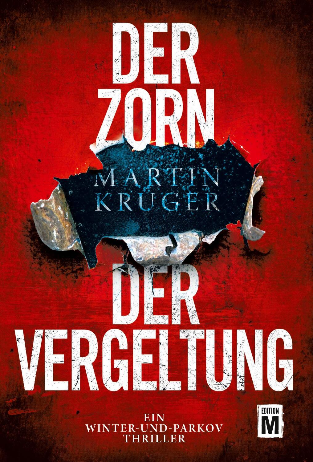 Cover: 9782919809288 | Der Zorn der Vergeltung | Martin Krüger | Taschenbuch | Paperback