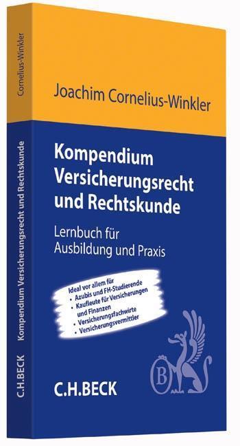 Cover: 9783406652745 | Kompendium Versicherungsrecht und Rechtskunde | Cornelius-Winkler