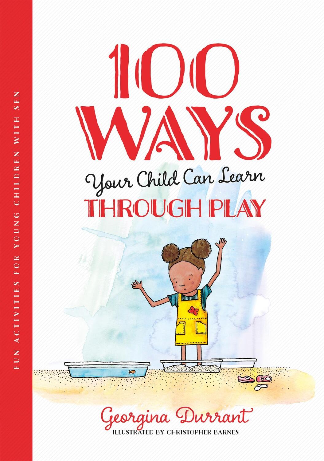 Cover: 9781787757349 | 100 Ways Your Child Can Learn Through Play | Georgina Durrant | Buch