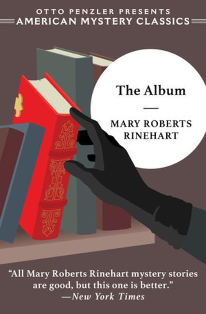 Cover: 9781613163627 | The Album | Mary Roberts Rinehart | Taschenbuch | Englisch | 2022