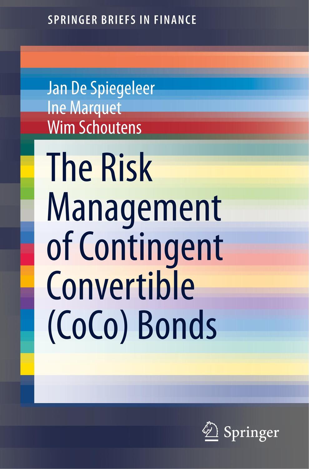Cover: 9783030018238 | The Risk Management of Contingent Convertible (CoCo) Bonds | Buch