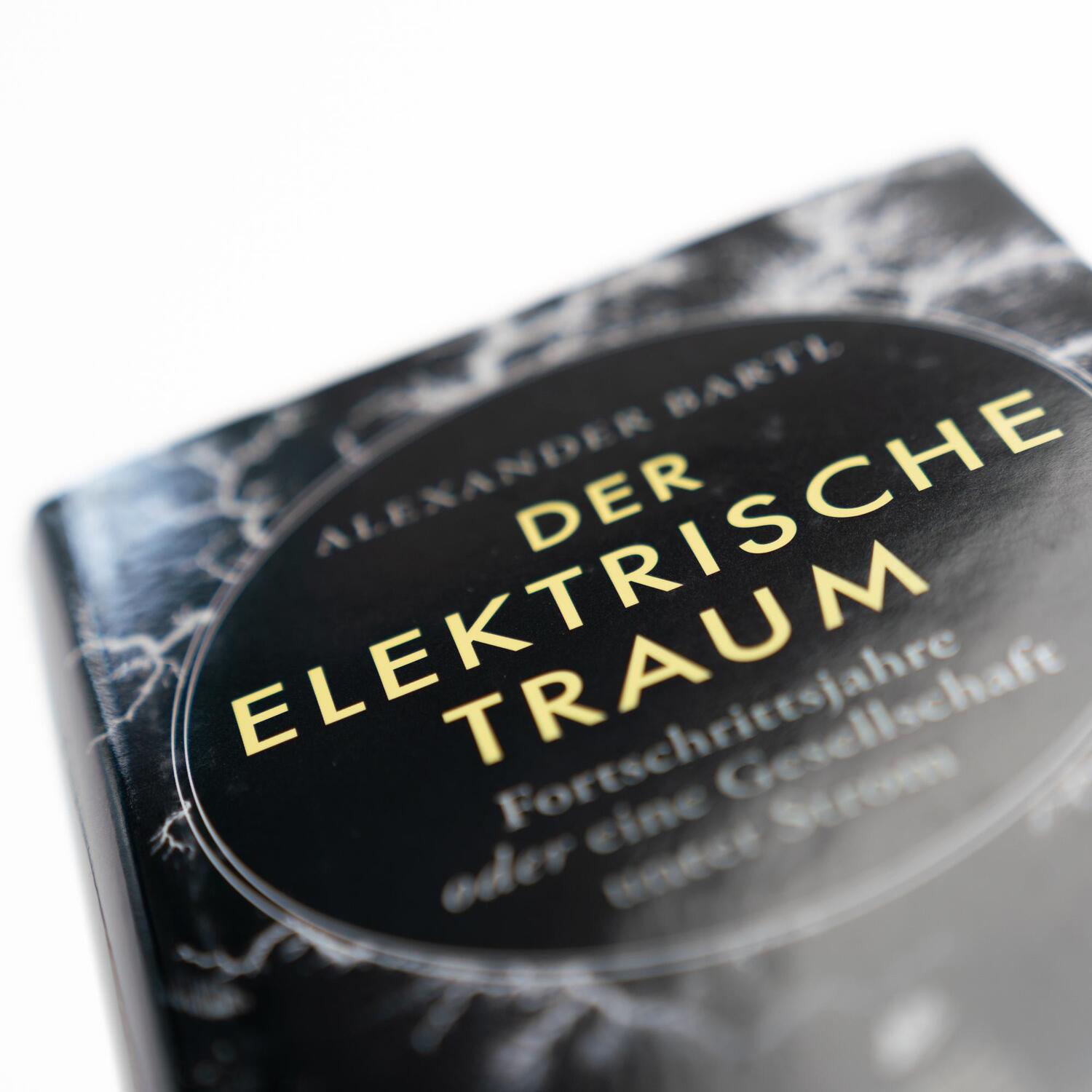 Bild: 9783365004586 | Der elektrische Traum. Fortschrittsjahre oder eine Gesellschaft...