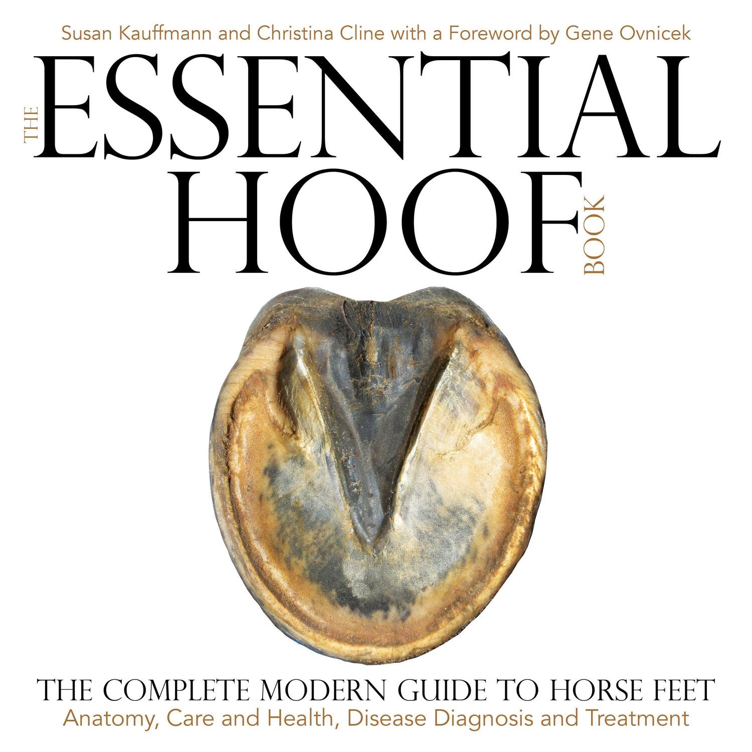 Cover: 9781570767326 | The Essential Hoof Book | Susan Kauffmann (u. a.) | Buch | Englisch