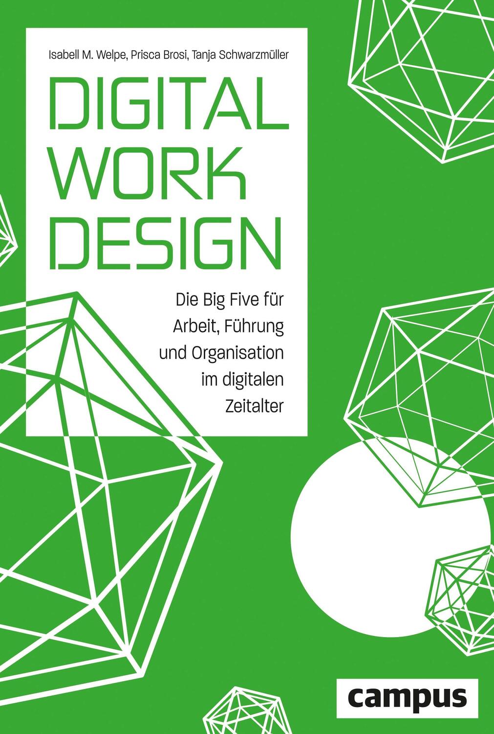 Cover: 9783593514048 | Digital Work Design | Isabell M. Welpe (u. a.) | Buch | Lesebändchen