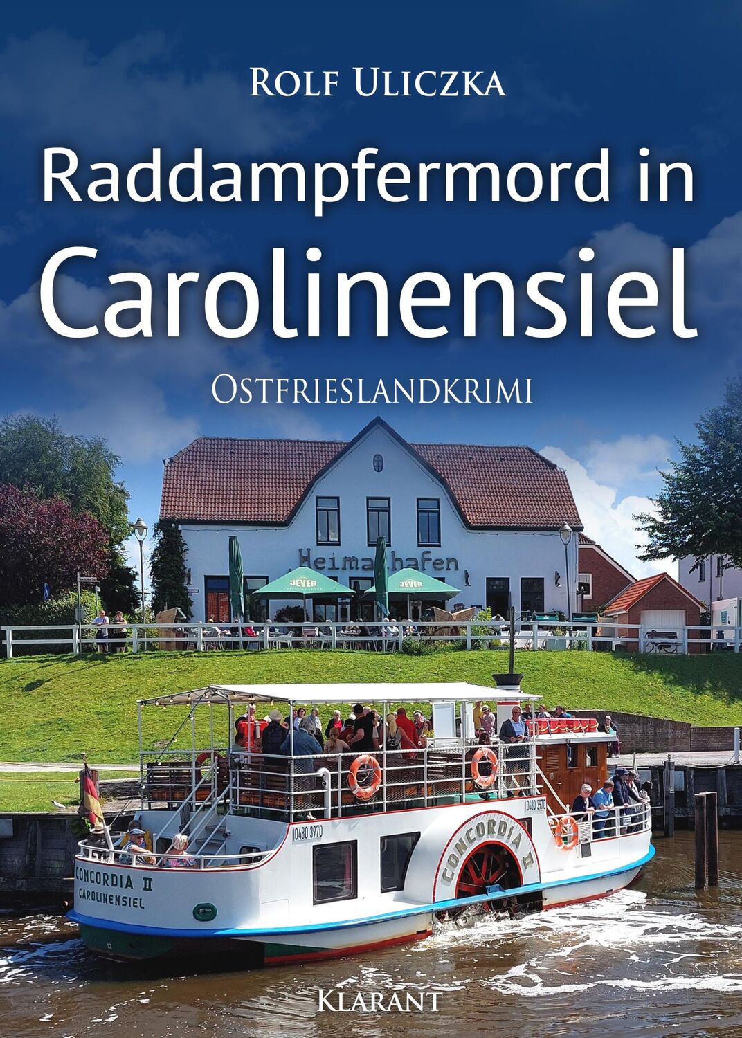 Cover: 9783965868403 | Raddampfermord in Carolinensiel. Ostfrieslandkrimi | Rolf Uliczka