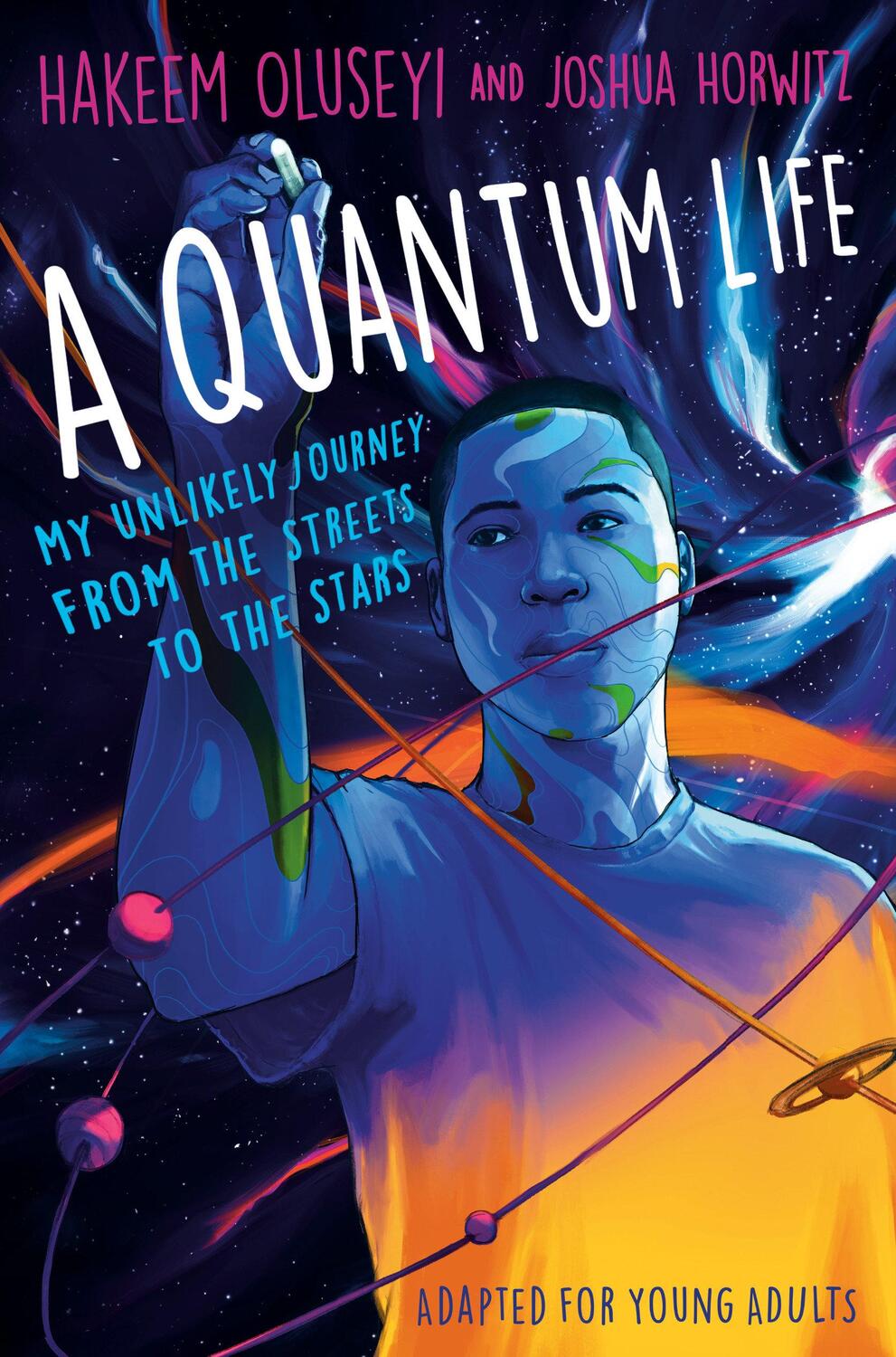 Cover: 9781984849632 | A Quantum Life (Adapted for Young Adults) | Hakeem Oluseyi (u. a.)