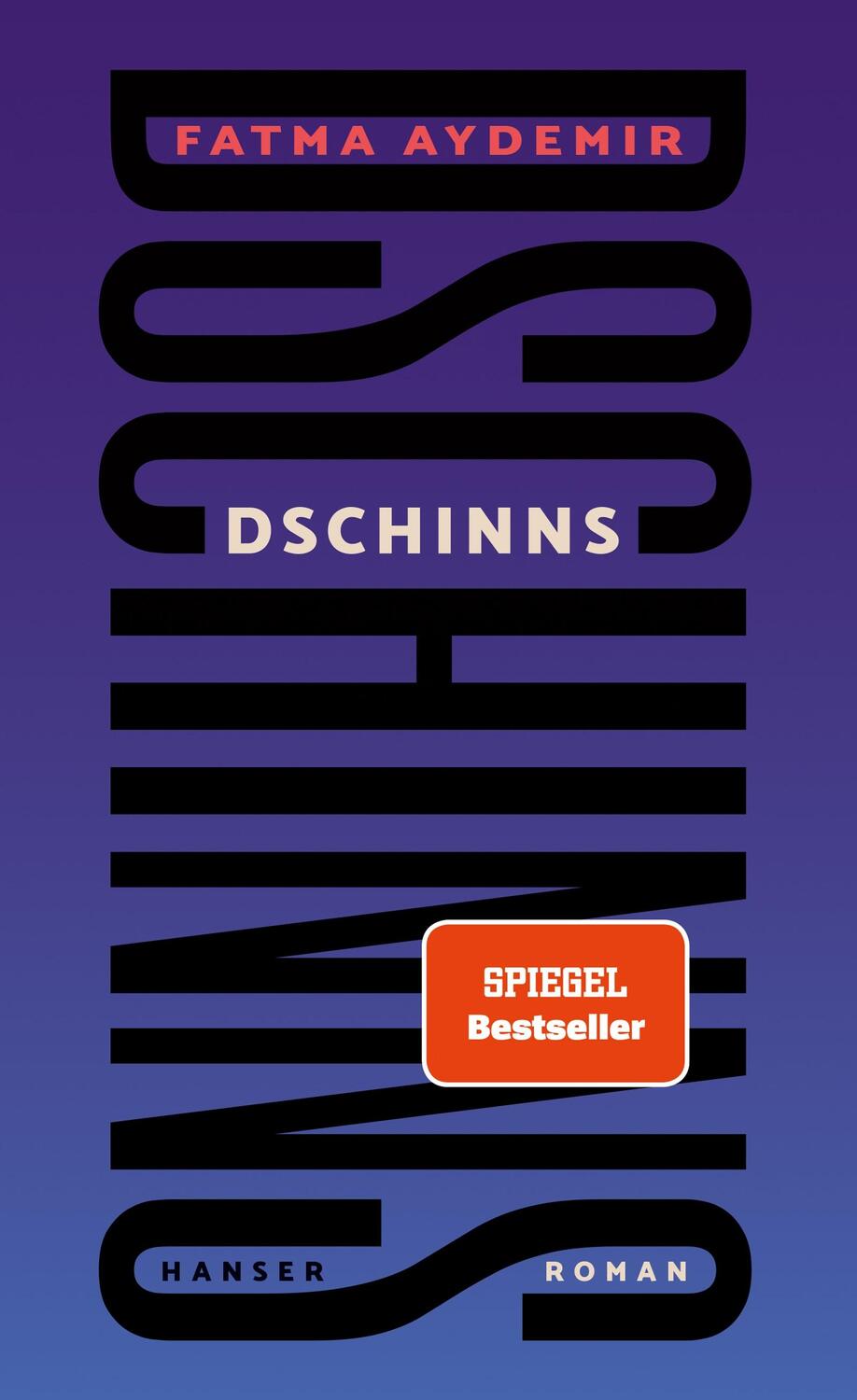 Cover: 9783446269149 | Dschinns | Roman | Fatma Aydemir | Buch | Mit Lesebändchen | Deutsch