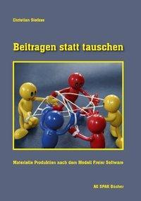 Cover: 9783930830992 | Beitragen statt tauschen | Christian Siefkes | Taschenbuch | 168 S.