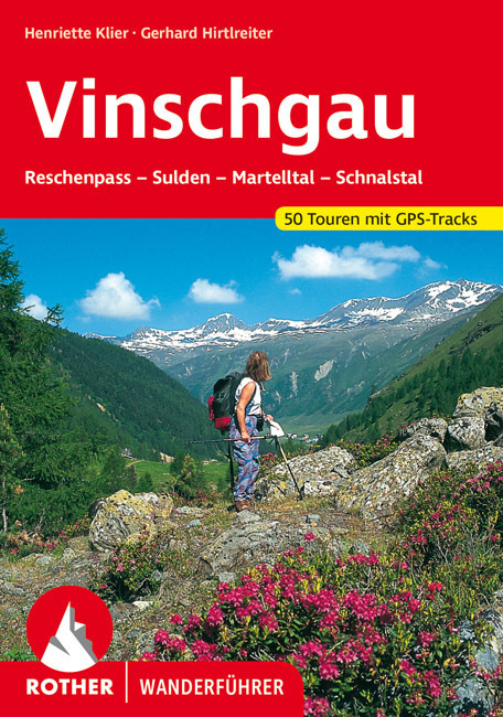 Cover: 9783763342051 | Rother Wanderführer Vinschgau | Henriette Klier (u. a.) | Taschenbuch