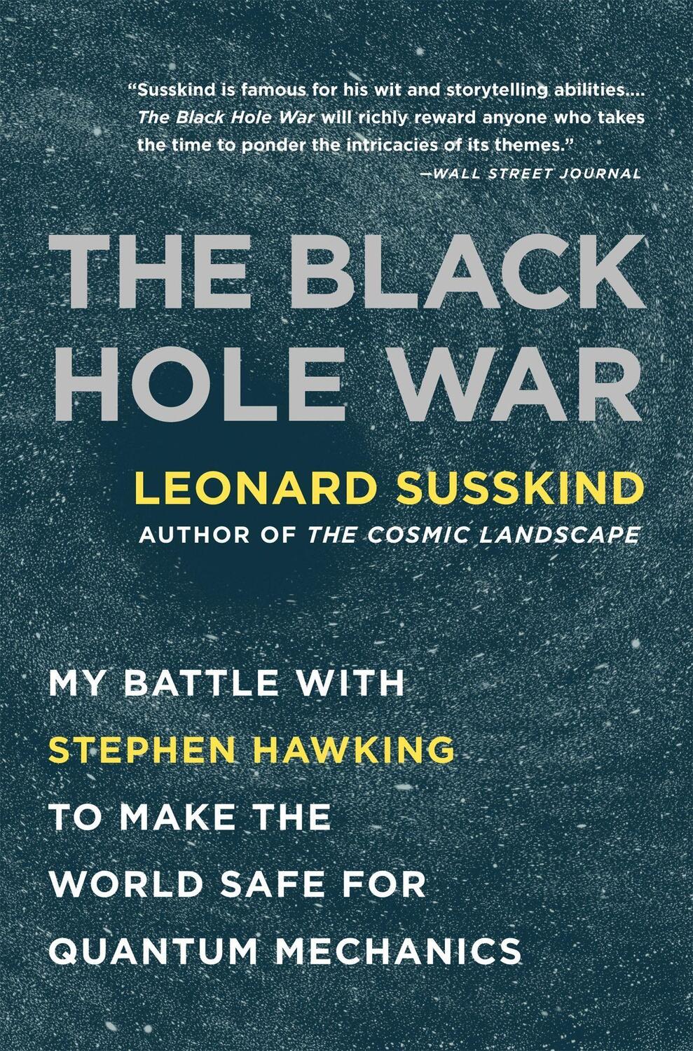 Cover: 9780316016414 | The Black Hole War | Leonard Susskind | Taschenbuch | Englisch | 2009