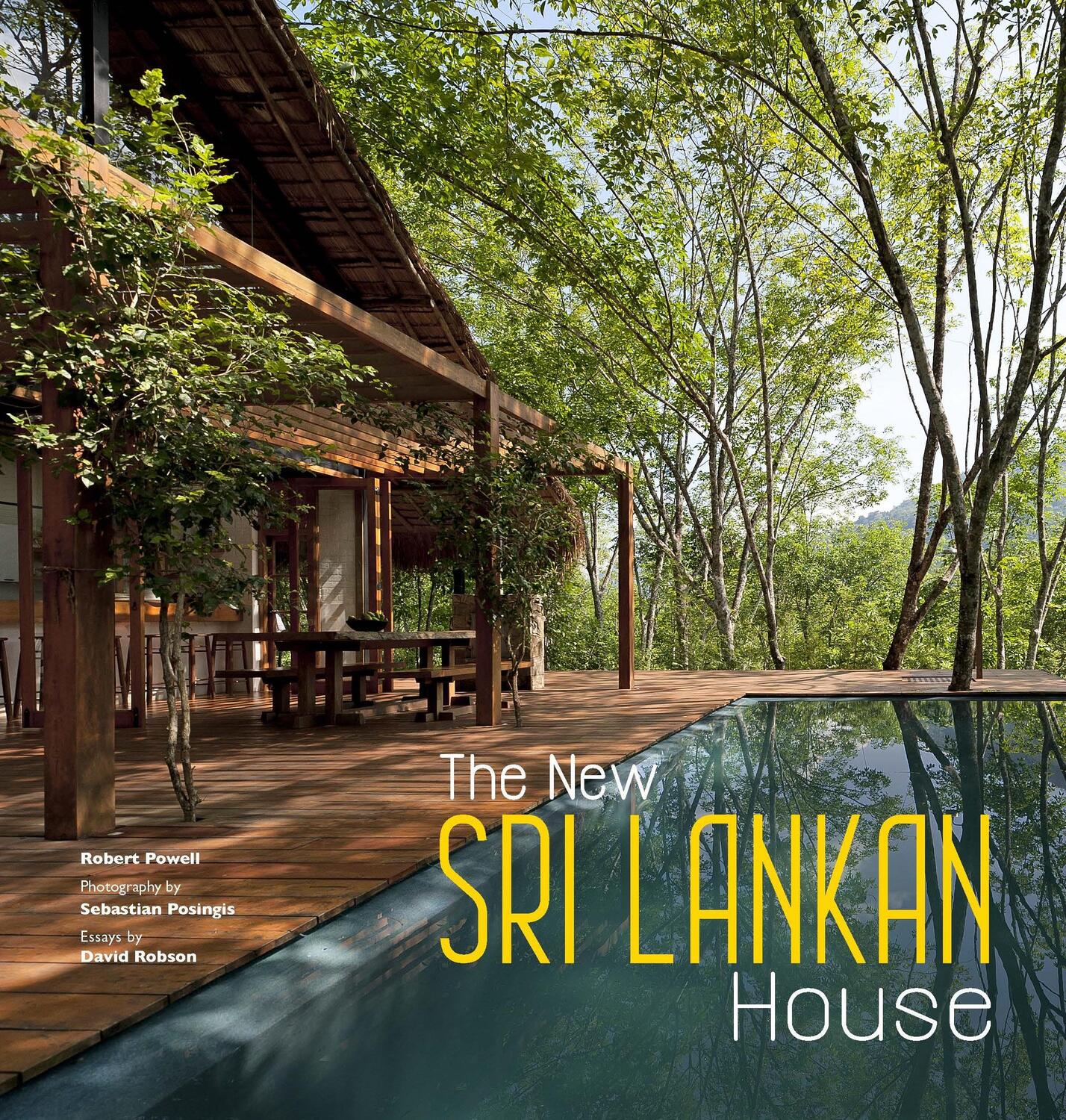 Cover: 9781780675749 | The New Sri Lankan House | Robert Powell (u. a.) | Buch | Englisch