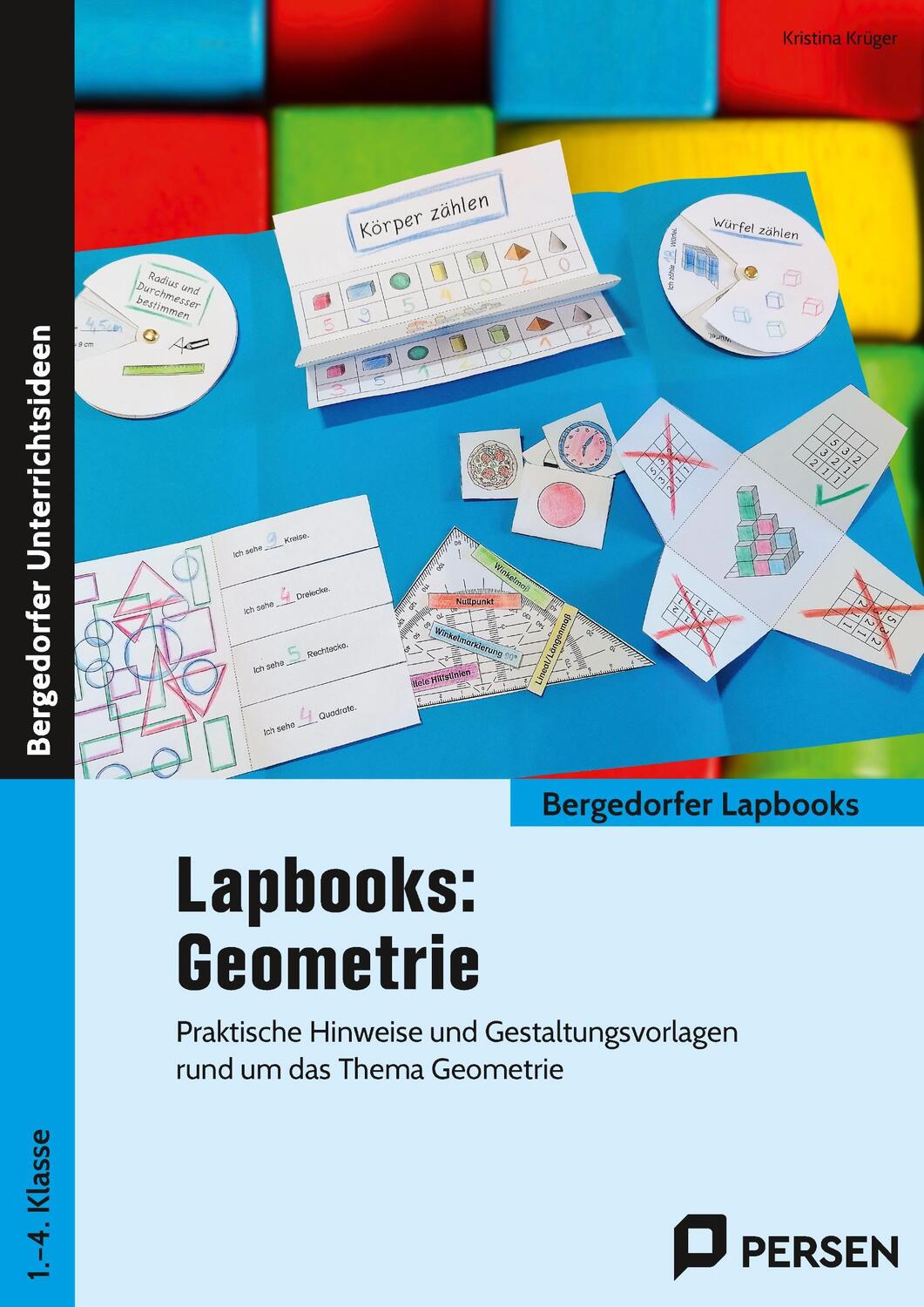 Cover: 9783403208266 | Lapbooks: Geometrie - 1.-4. Klasse | Kristina Krüger | Taschenbuch