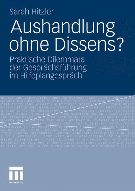 Cover: 9783531182964 | Aushandlung ohne Dissens? | Sarah Hitzler | Taschenbuch | Paperback