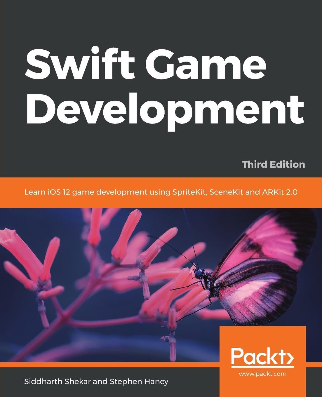 Cover: 9781788471152 | Swift Game Development - Third Edition | Siddharth Shekar (u. a.)