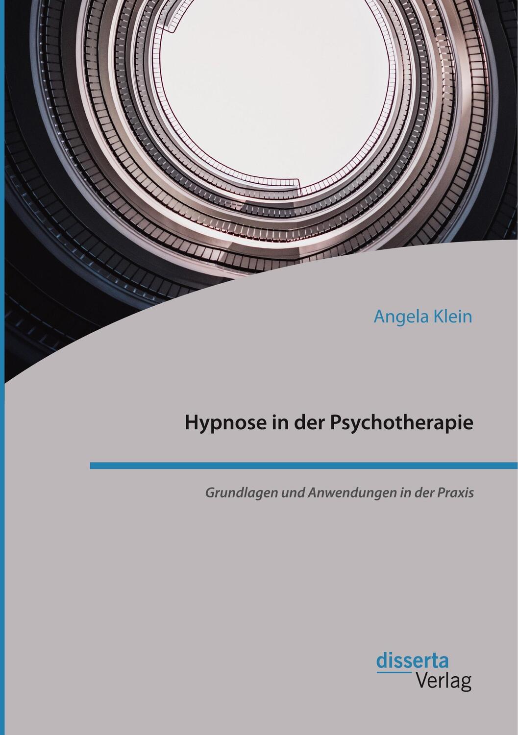 Cover: 9783959354189 | Hypnose in der Psychotherapie. Grundlagen und Anwendungen in der...