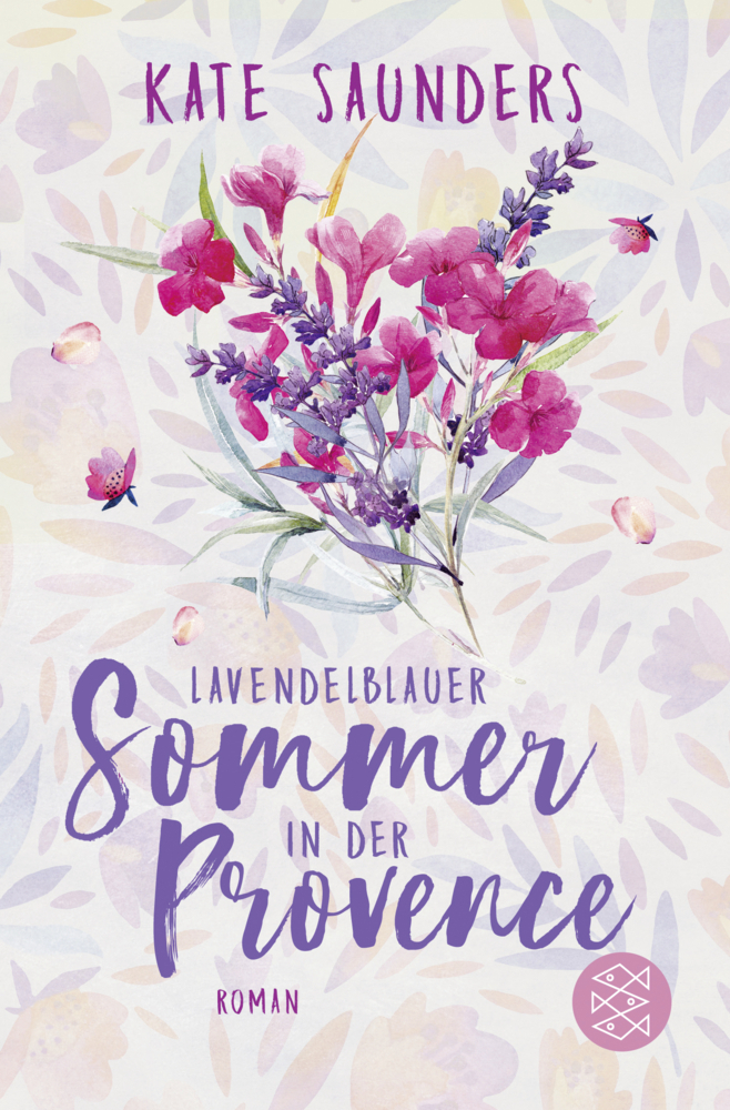 Cover: 9783596700127 | Lavendelblauer Sommer in der Provence | Roman | Kate Saunders | Buch