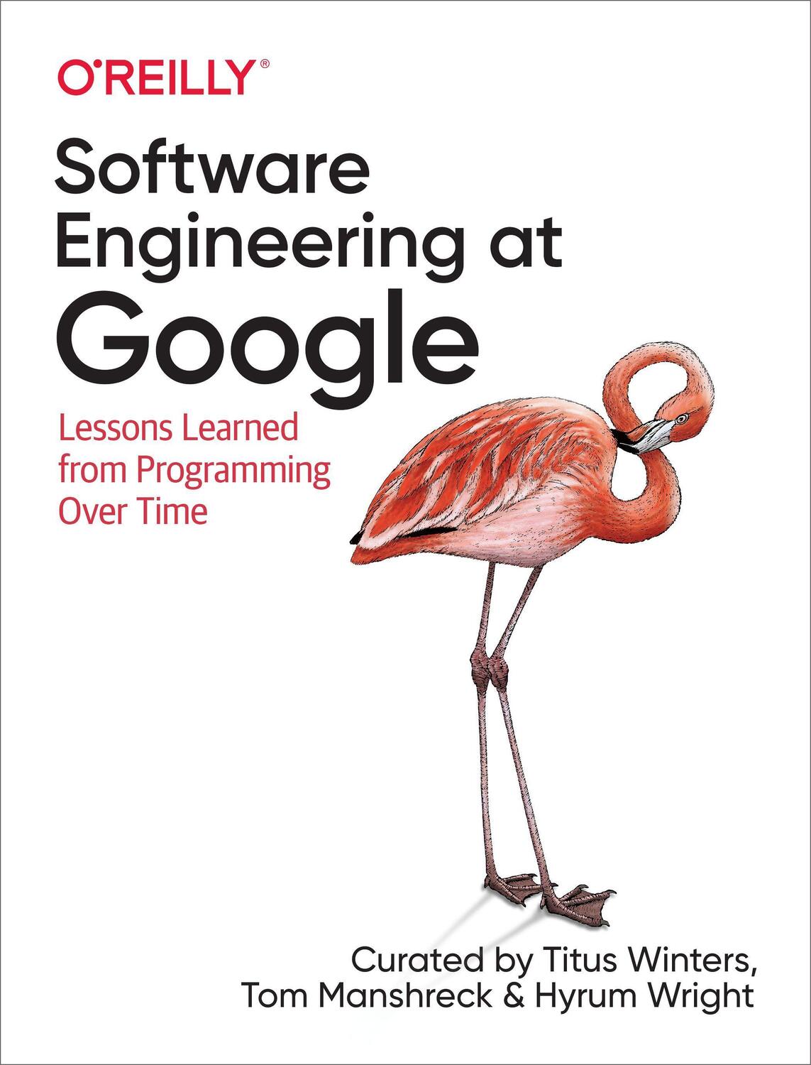 Cover: 9781492082798 | Software Engineering at Google: Lessons Learned from Programming...