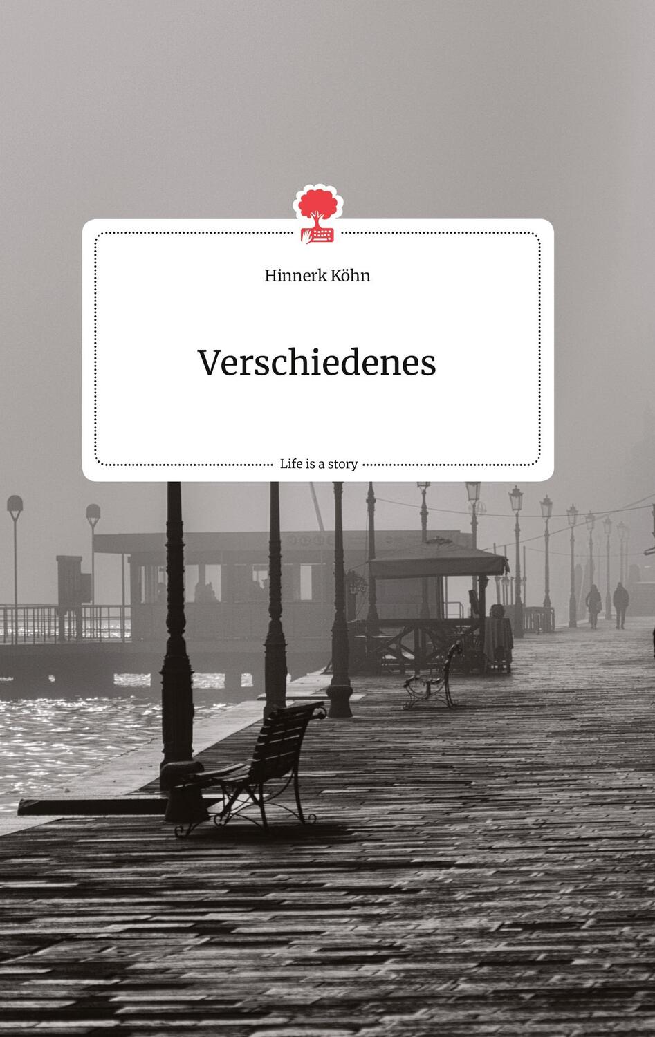 Cover: 9783990875650 | Verschiedenes. Life is a Story - story.one | Hinnerk Köhn | Buch
