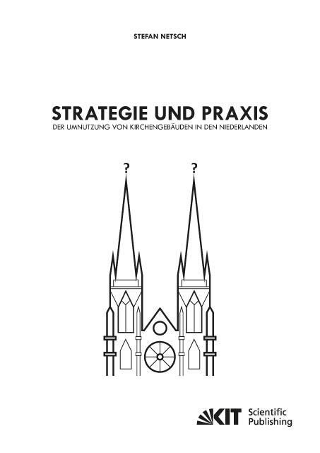 Cover: 9783731508403 | Strategie und Praxis der Umnutzung von Kirchengebäuden in den...
