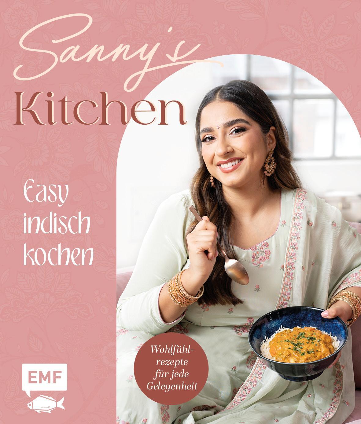 Cover: 9783745914528 | Sanny's Kitchen - Easy indisch kochen | Sanny Kaur | Buch | Deutsch