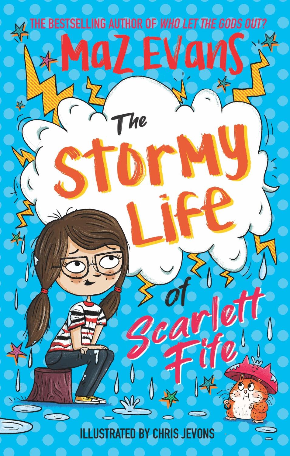 Cover: 9781444957808 | The Stormy Life of Scarlett Fife | Book 3 | Maz Evans | Taschenbuch