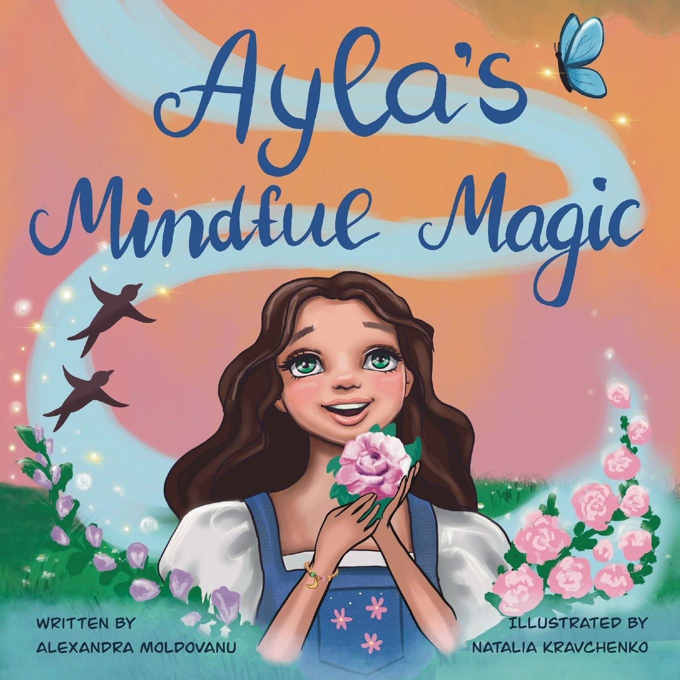 Cover: 9789693992427 | Ayla's Mindful Magic | Alexandra Moldovanu | Taschenbuch | Paperback